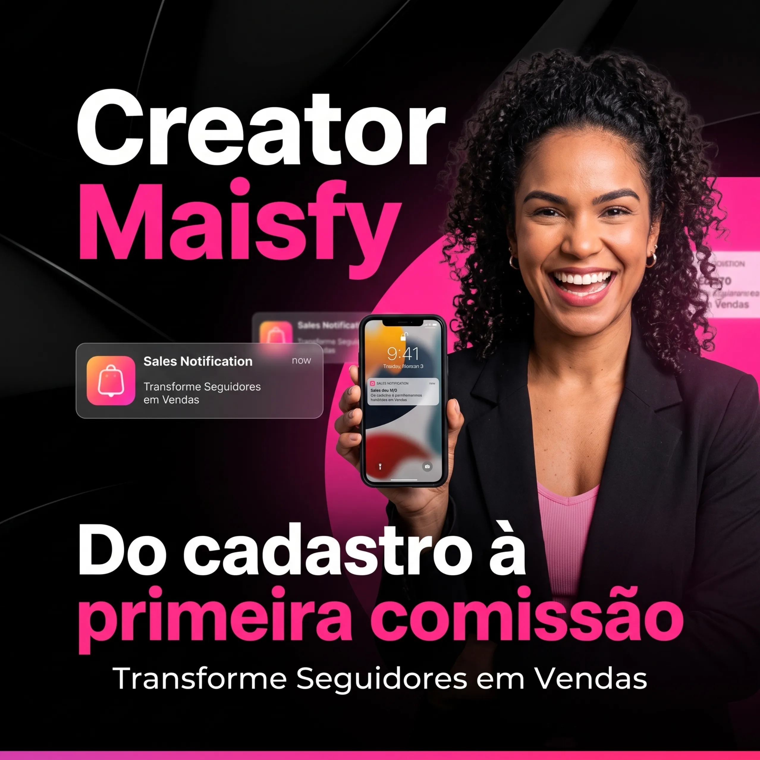 Creator Maisfy: do cadastro à primeira comissão - Transforme Seguidores em Vendas