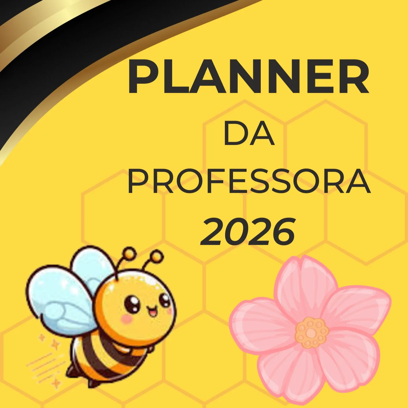Planner da Professora 2026 Abelhinha