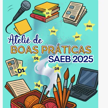Proposta de Formação Continuada para Professores Ateliê de Boas Práticas SAEB